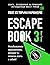 Escape book 3: побег из тюрьмы Мариандуве. Книга, основанная на принципе легендарных квест-румов