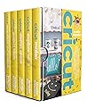 CRICUT: 5 Books I...