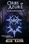 Orbs of Azure (NecroSeam, #2)