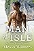 Man of the Isle: An Alaskan...