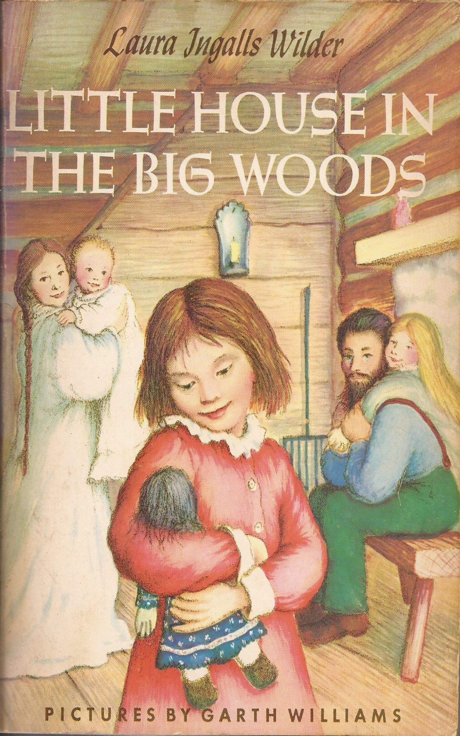 Little House in the Big Woods: