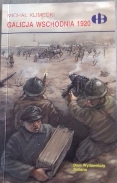 Galicja Wschodnia 1920 (Historyczne Bitwy, #129)