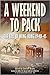 A Weekend to Pack by Caroline Wigley