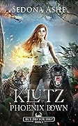 Klutz: Phoenix Down (But Did You Die?, #1)