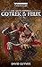 Gotrek & Felix: The Sixth O...
