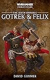 Gotrek & Felix: T...
