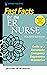 Fast Facts for the ER Nurse: Guide to a Successful Emergency Department Orientation