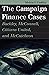 The Campaign Finance Cases: Buckley, McConnell, Citizens United, and McCutcheon (Landmark Law Cases and American Society)