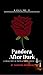 Pandora After Dark Vol. 1: A Collection of Poems & Short Erotic Stories