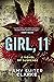 Girl, 11: A Propulsive Psychological Thriller Where a Serial Killer Podcast Investigation Turns Deadly
