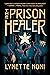 The Prison Healer (The Pris...