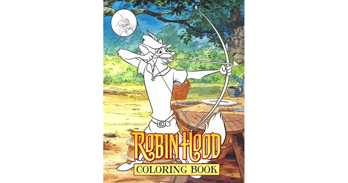 Robin Hood Coloring Book: NEW Coloring Book with 50+ LARGE COLORING