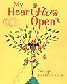 My Heart Flies Open by Omileye E. Achikeobi-Lewis