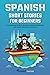 Spanish Short Stories for Beginners by Fluency Faster