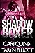 Shadowboxer (Tapped Out Book 1) by Cari Quinn