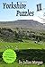 Yorkshire Puzzles II