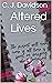 Altered Lives
