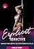 Explicit Seductive Forbidden & Hardcore Taboo Erotcia Sex Sho... by SHEILA ROSY