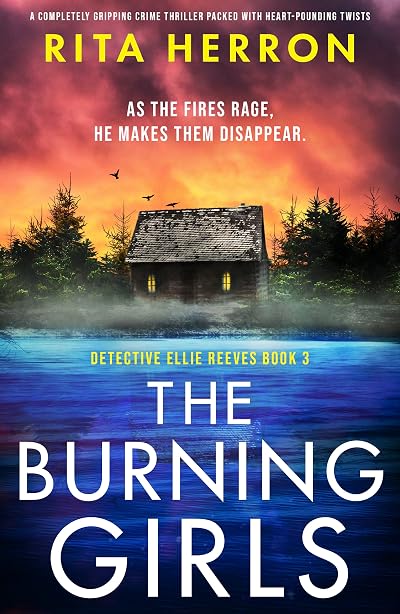 The Burning Girls (Detective Ellie Reeves #3)