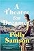 A Theatre for Dreamers