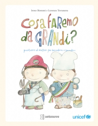cosa faremo da grandi? (Hardcover)