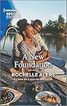 A New Foundation by Rochelle Alers