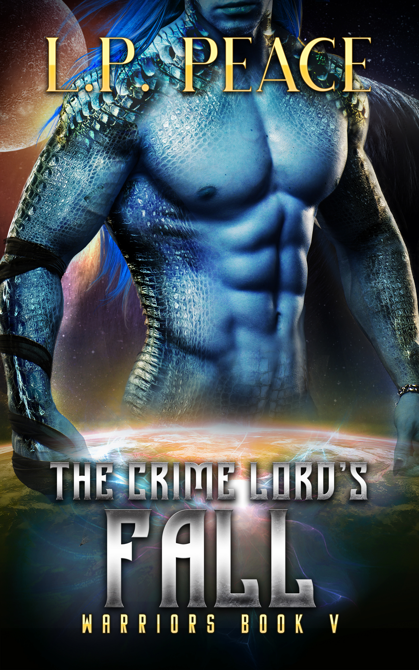 The Crime Lord's Fall (Warriors, #5)