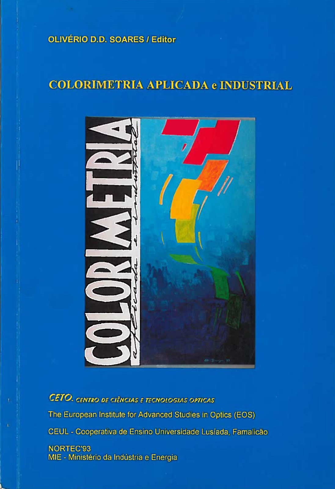 Colorimetria Aplicada e Industrial (Paperback)