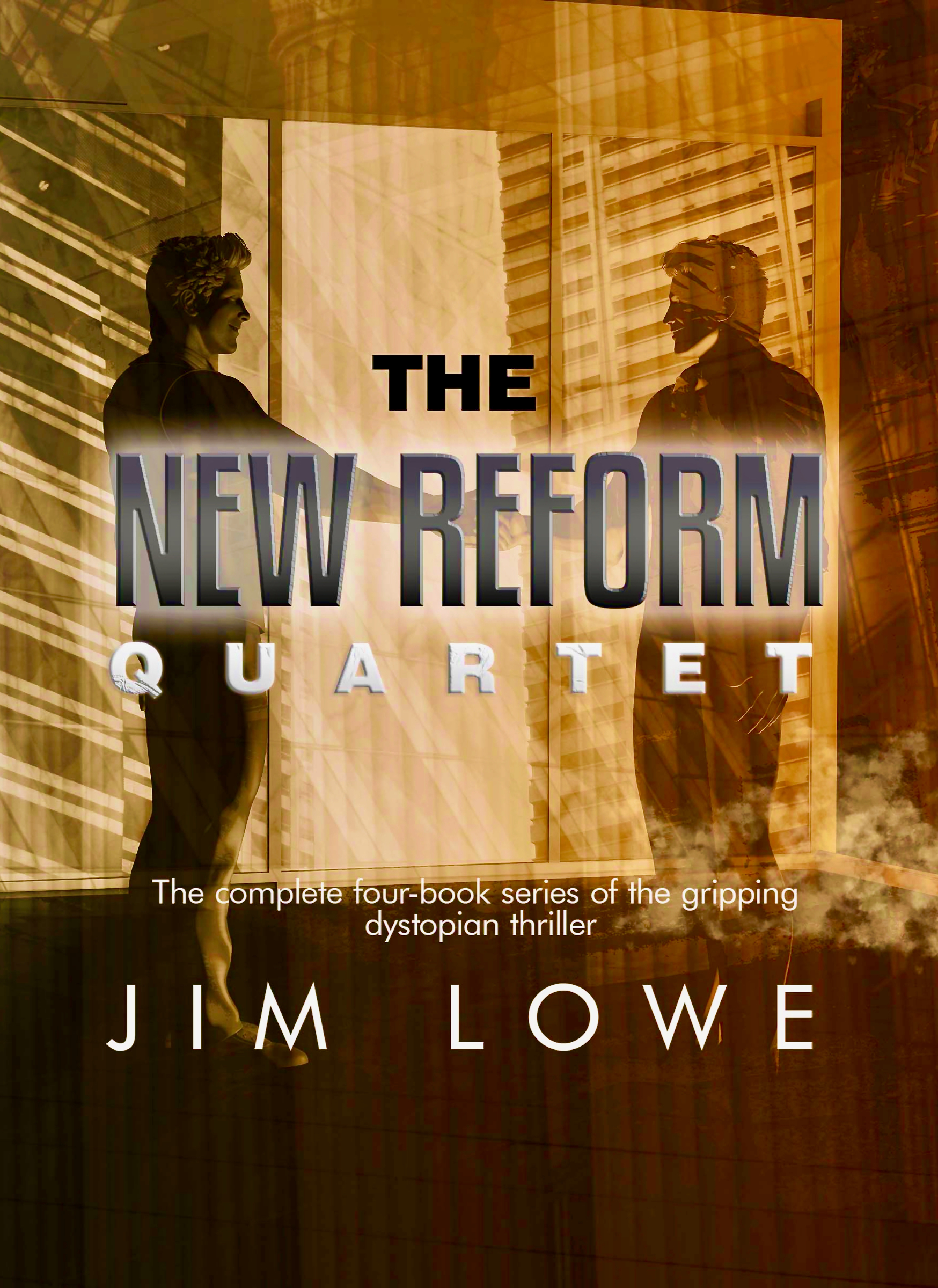 The New Reform Quartet (The New Reform Quartet #1-4)