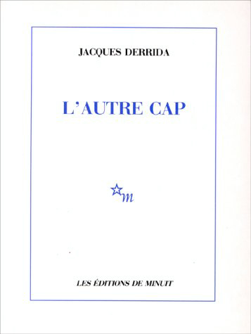 L'Autre cap. Suivi de La Démocratie ajournée (Paperback)