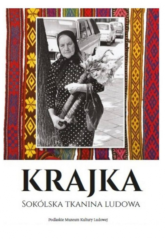 Krajka. Sokólska tkanina ludowa
