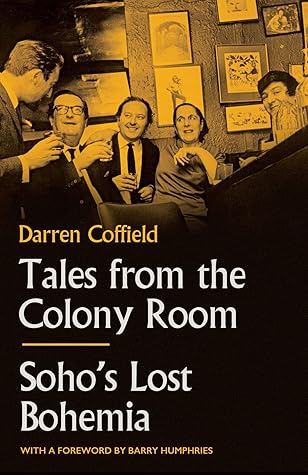 Tales from the Colony Room