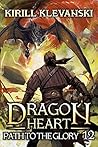 Book cover for Path to the Glory (Dragon Heart, #12)