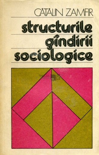 Structurile gândirii sociologice