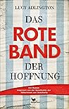 Das rote Band der Hoffnung by Lucy Adlington