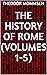 The History of Rome (Volumes 1-5)