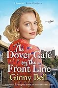 The Dover Cafe On the Front Line