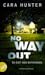 No Way Out - Es gibt kein Entkommen  (DI Adam Fawley, #3)