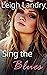 Sing the Blues (NOL Series #2)