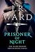 Prisoner of Night (Black Dagger Brotherhood, #16.5)
