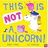This Is Not A Unicorn