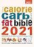Calorie carb and fat bible ...