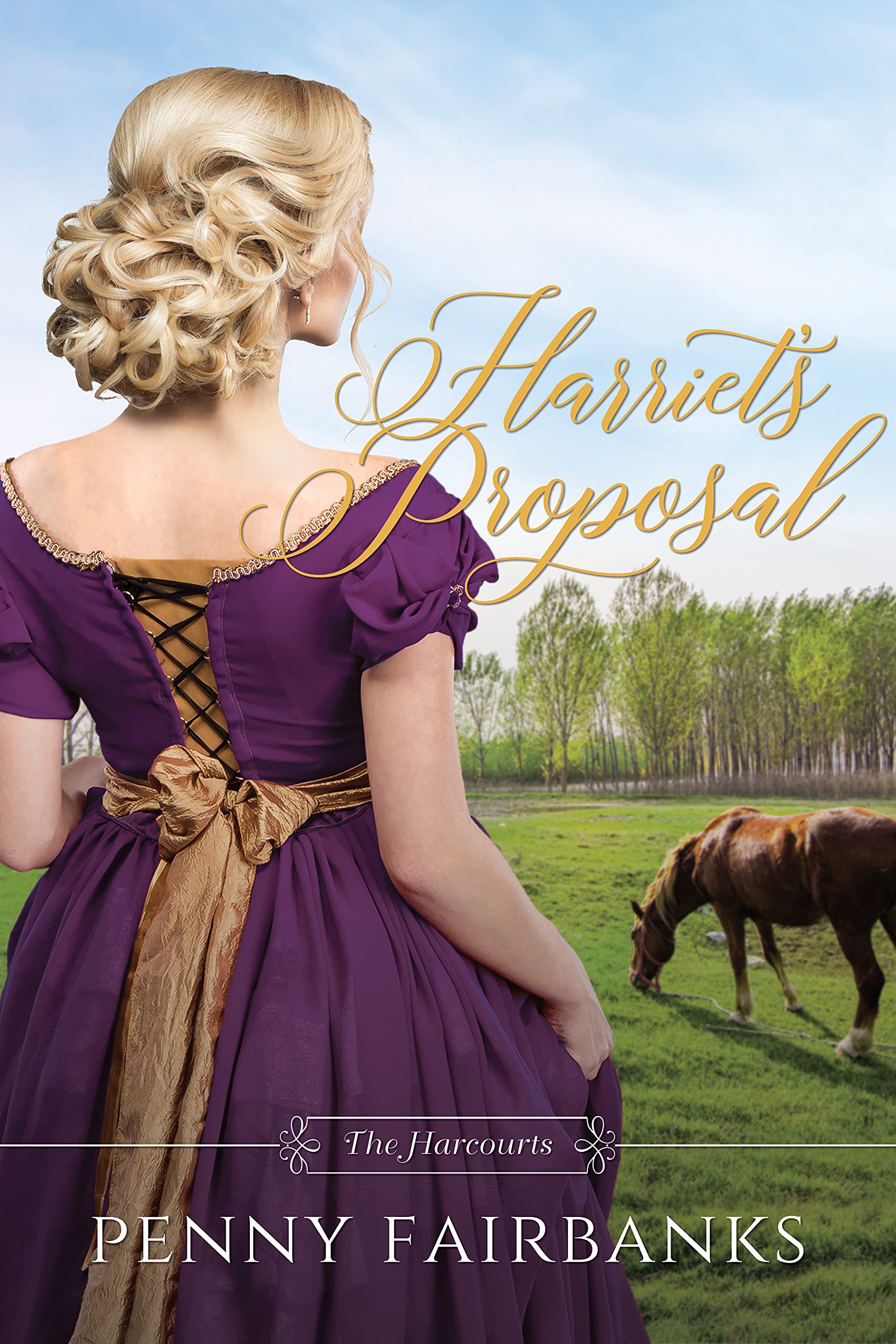 Harriet's Proposal (The Harcourts Book 5)