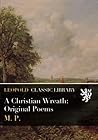 A Christian Wreath: Original Poems