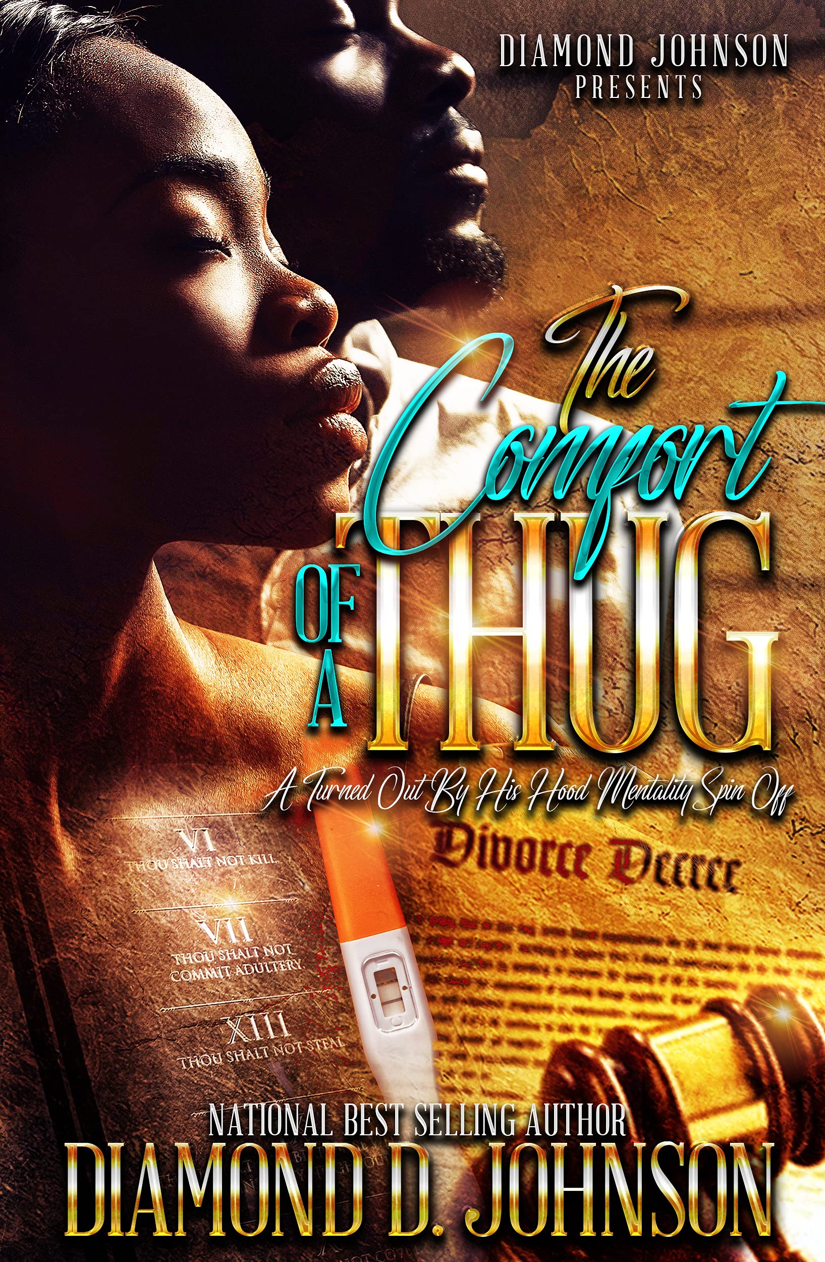 The Comfort Of A Thug: A Turned Out By His Hood Mentality Spin Off (Kindle Edition)