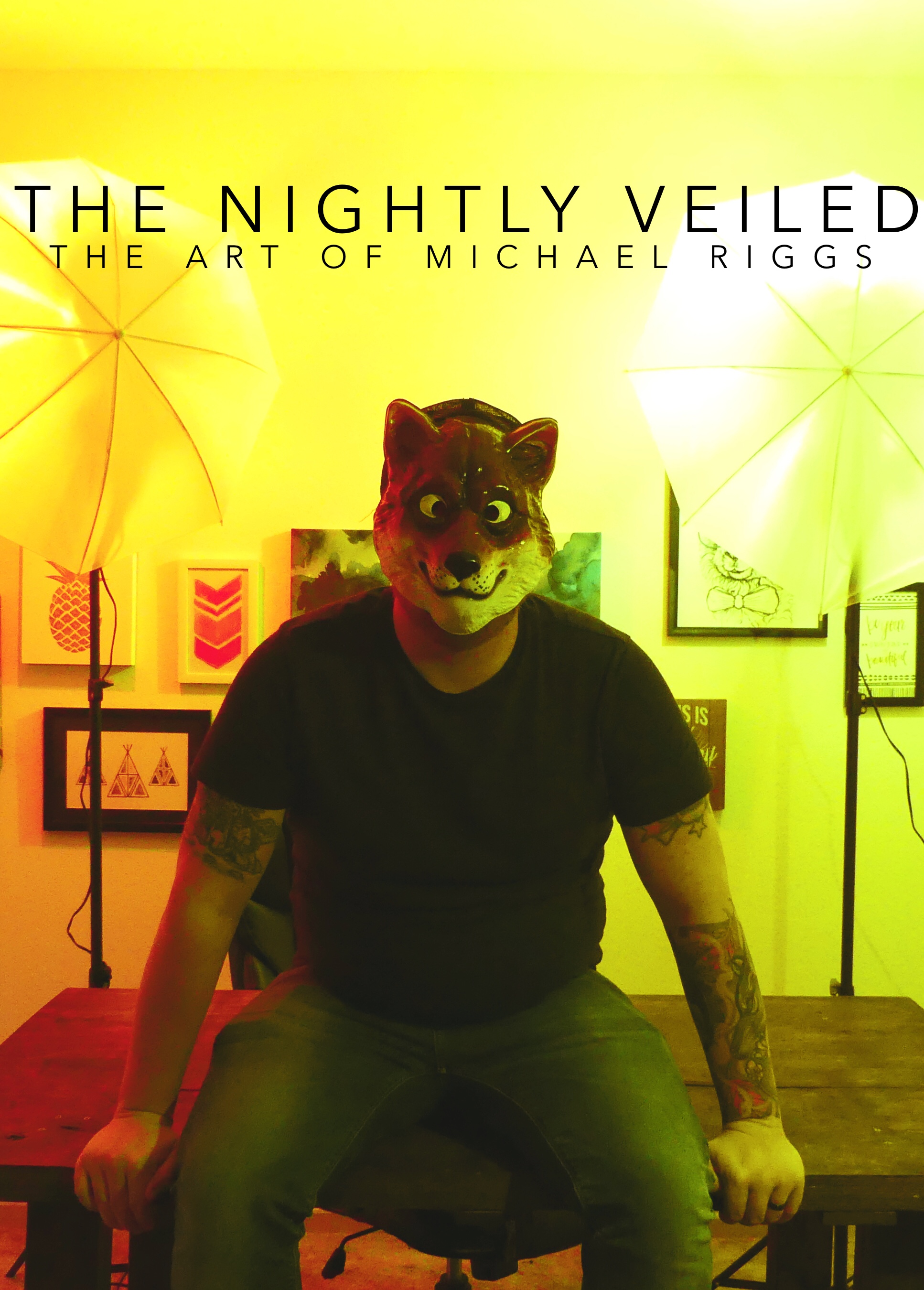 The Nightly Veiled: The Art of Michael Riggs