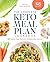 The Complete Keto Meal Plan Cookbook by Molly Devine