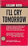 I'll Cry Tomorrow