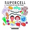 SuperCell (Making Sense of Science)