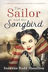 The Sailor and the Songbird (A Timeless American Historical Romance) The Sailor and the Songbird (A Timeless American Historical Romance)